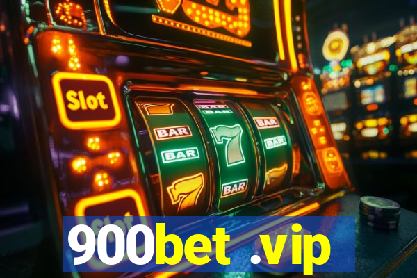 900bet .vip